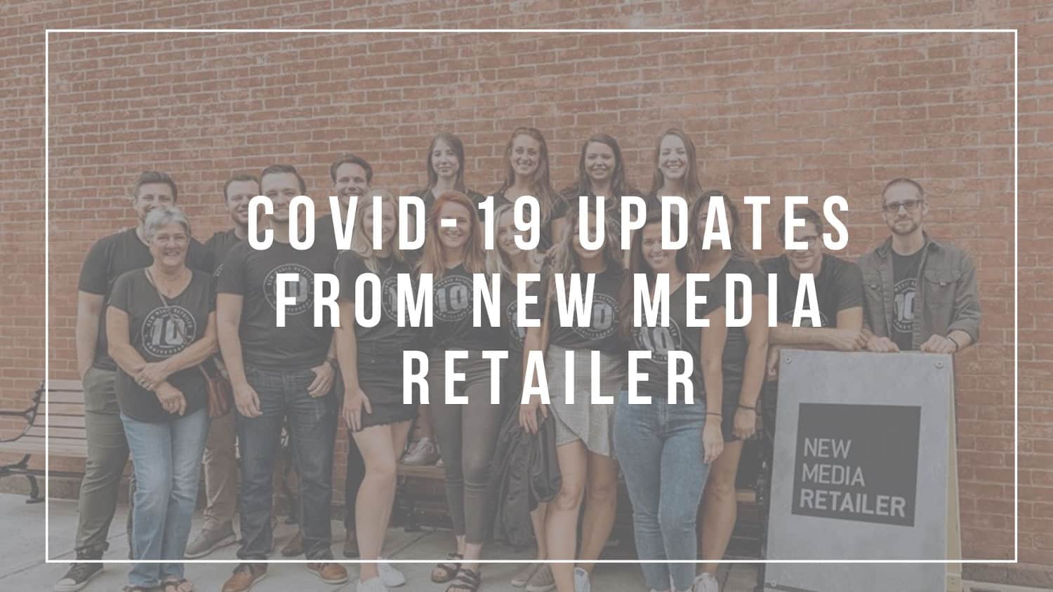 covid-19-nmr COVID-19 updates from New Media Retailer
